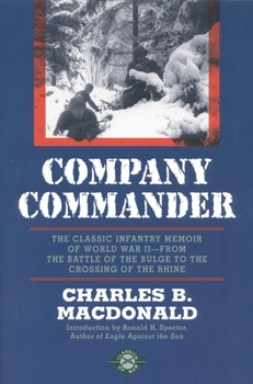 Paperback Company Commander: The Classic Infantry Memoir of World War II Book