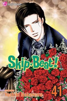 Skip Beat!, Vol. 41 - Book #41 of the Skip Beat!