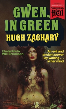 Paperback Gwen, in Green (Paperbacks from Hell) Book