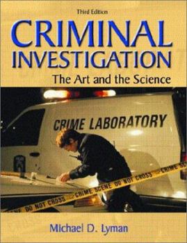 Hardcover Criminal Investigation: The Art and the Science Book