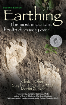 Paperback Earthing (2nd Edition): The Most Important Health Discovery Ever! Book