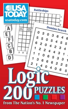 Paperback USA Today Logic Puzzles: 200 Puzzles from the Nation's No. 1 Newspaper Book