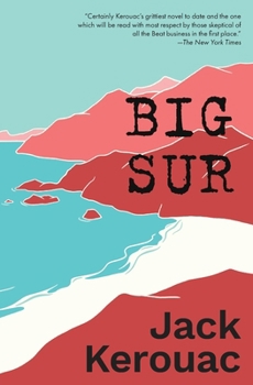 Big Sur - Book  of the Duluoz Legend