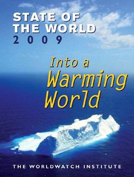 Paperback State of the World 2009: Into a Warming World (Revised) Book