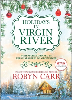 Hardcover Holidays in Virgin River: Romance Stories for the Holidays Book