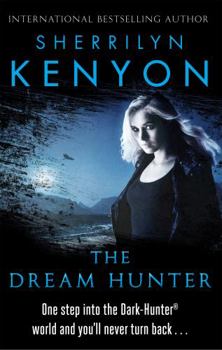 The Dream Hunter - Book #10 of the Dark-Hunter