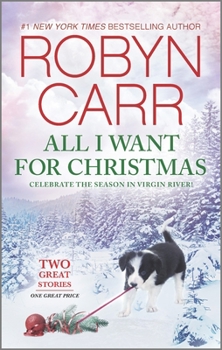 All I Want for Christmas: An Anthology (A Virgin River Novel Book 4) - Book  of the Virgin River