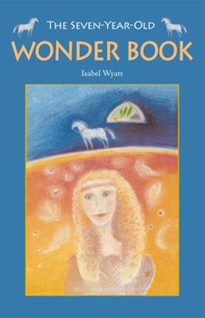 Paperback The Seven-Year-Old Wonder Book