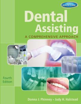 Paperback Workbook for Phinney/Halstead's Dental Assisting: A Comprehensive Approach, 4th Book