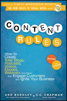 Paperback Content Rules: How to Create Killer Blogs, Podcasts, Videos, Ebooks, Webinars (and More) That Engage Customers and Ignite Your Busine Book