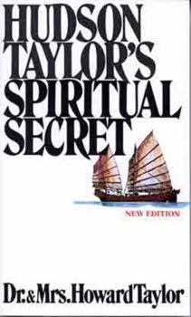 Mass Market Paperback Hudson Taylors Spiritual Secret Book