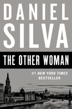 The Other Woman - Book #18 of the Gabriel Allon