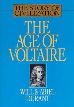 The Age of Voltaire (Story of Civilization 9) - Book #9 of the Story of Civilization