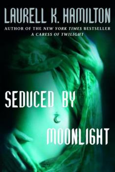 Hardcover Seduced by Moonlight Book