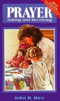 Paperback Prayer: Asking and Receiving Book