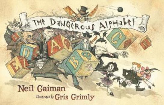 Hardcover The Dangerous Alphabet Book