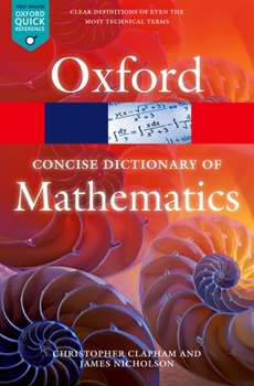 Paperback The Concise Oxford Dictionary of Mathematics Book