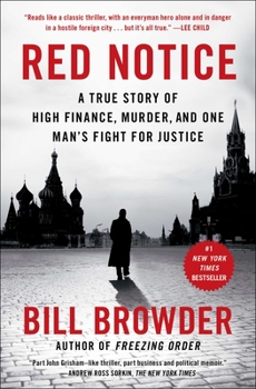 Paperback Red Notice: A True Story of High Finance, Murder, and One Man's Fight for Justice Book