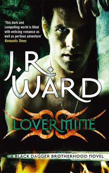 Lover Mine - Book #8 of the Black Dagger Brotherhood