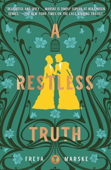 A Restless Truth - Book #2 of the Last Binding