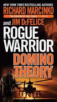 Domino Theory - Book #15 of the Rogue Warrior