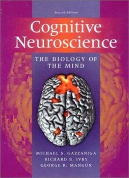 Hardcover Cognitive Neuroscience: The Biology of the Mind Book