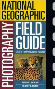 Paperback National Geographic Photography Field Guide: Secrets to Making Great Pictures Book