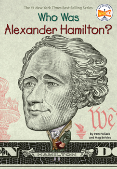 Who Was Alexander Hamilton? - Book  of the Who Was/Is...?