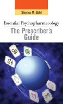 Paperback Essential Psychopharmacology: The Prescriber's Guide Book