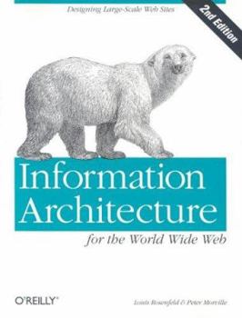 Paperback Information Architecture for the World Wide Web Book