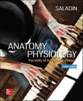 Hardcover Anatomy & Physiology: The Unity of Form and Function Book