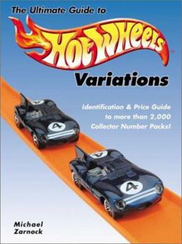 Paperback The Ultimate Guide to Hot Wheels Variations Book