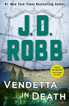 Vendetta in Death - Book #49 of the In Death