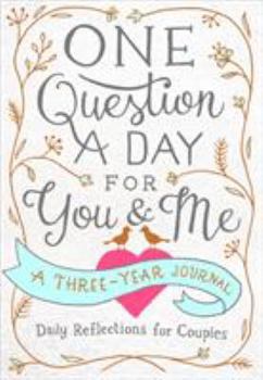 Paperback One Question a Day for You & Me: A Three-Year Journal Book