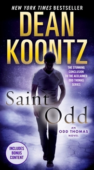 Saint Odd - Book #7 of the Odd Thomas