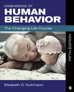 Paperback Dimensions of Human Behavior: The Changing Life Course Book