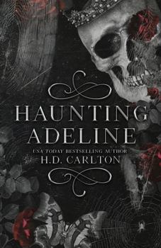 Haunting Adeline - Book #1 of the Cat and Mouse Duet