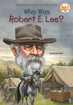 Who Was Robert E. Lee? - Book  of the Who Was/Is...?