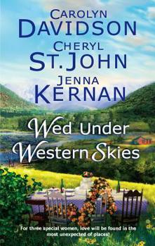 Mass Market Paperback Wed Under Western Skies: An Anthology Book