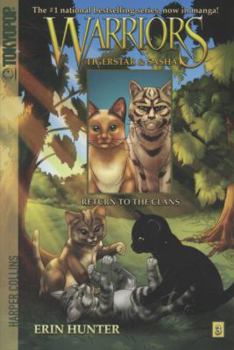 Paperback Warriors Manga: Tigerstar and Sasha #3: Return to the Clans Book