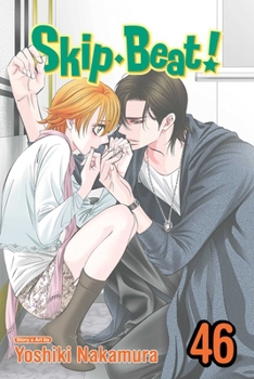 スキップ・ビート! 46 - Book #46 of the Skip Beat!