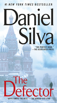 The Defector - Book #9 of the Gabriel Allon