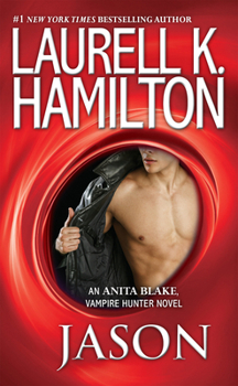 Jason - Book #23 of the Anita Blake, Vampire Hunter