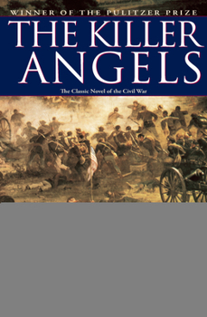 Hardcover The Killer Angels: The Classic Novel of the Civil War Book