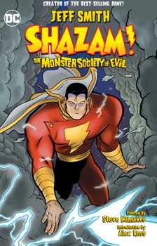 Paperback Shazam!: The Monster Society of Evil (New Edition) Book