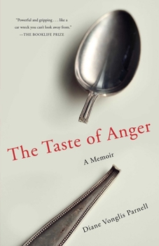 Paperback The Taste of Anger: A Memoir Book