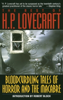 Paperback Bloodcurdling Tales of Horror and the Macabre: The Best of H. P. Lovecraft Book