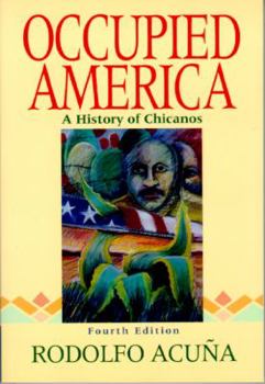 Paperback Occupied America: A History of Chicanos Book