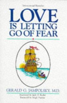 Paperback Love is Letting Go of Fear Book