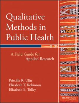 Paperback Qualitative Methods in Public Health: A Field Guide for Applied Research Book